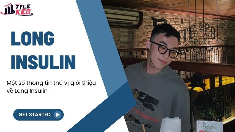 Long Insulin - Người phát triển website football-week.com 1 giới thiệu về Long Insulin